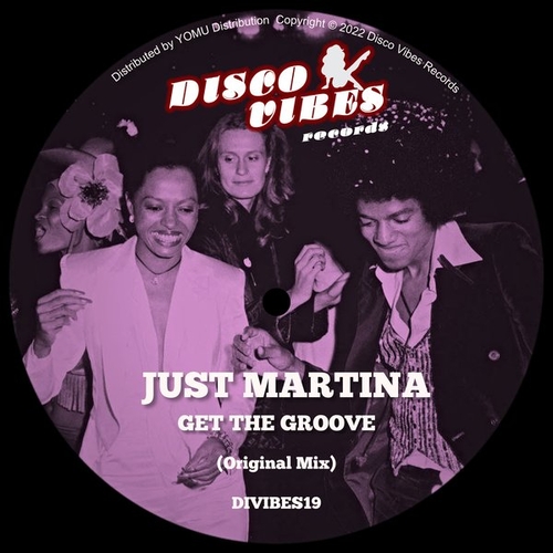 Just Martina - Get the groove [DIVIBES19W]